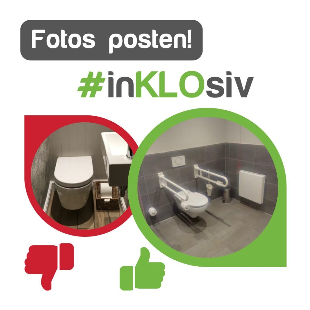 Text im Bild: Fotos posten # inklosiv. Fotos von einem barrierefreien WC mit Daumen nach oben und einem nicht barriererfreien WC mit Daumen nach unten.